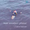 Just Another Phase - Single album lyrics, reviews, download