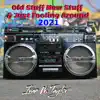 Old Stuff New Stuff & Just Fooling Around 2021 album lyrics, reviews, download