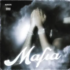 Mafia - Single by JGreen album reviews, ratings, credits