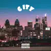 CITY - Single (feat. TatiannaJ) - Single album lyrics, reviews, download