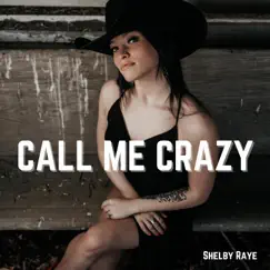 Call Me Crazy Song Lyrics