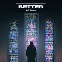 Better - Single by John Commons album reviews, ratings, credits