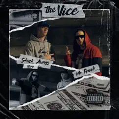 The Vice (feat. Stock Always Rising) - Single by Mr Freeh album reviews, ratings, credits