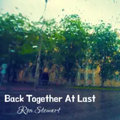 Back Together At Last by Ronald Stewart album reviews, ratings, credits