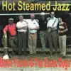 Hot Steamed Jazz album lyrics, reviews, download