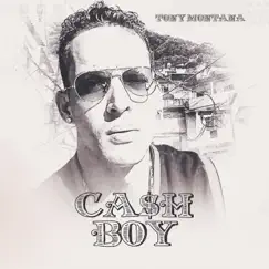 Tony Montana - Single by Ca$h Boy album reviews, ratings, credits