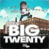 Big Twenty album lyrics, reviews, download