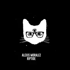 Riptide - Single by Alexis Moralez album reviews, ratings, credits