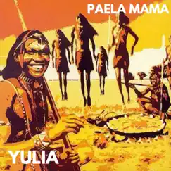 Paela Mama - Single by Yulia album reviews, ratings, credits