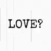 Love? - Single album lyrics, reviews, download
