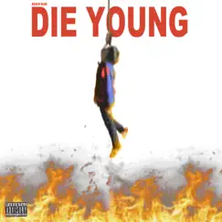 Die Young Song Lyrics