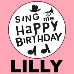 Lilly by Sing Me Happy Birthday album reviews, ratings, credits