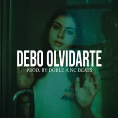 Debo Olvidarte (Base De Rap Piano Triste) Song Lyrics