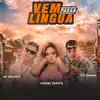 Vem Passa Língua - Single album lyrics, reviews, download