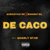 De Caco - Single album lyrics, reviews, download