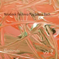 Notebook for Anna Magdalena Bach vol.2 by Narishimoto album reviews, ratings, credits