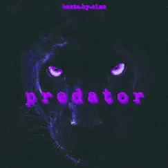 Predator - Single by BeatsBySims album reviews, ratings, credits