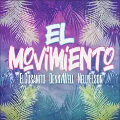 El Movimiento Song Lyrics