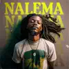 Nalema - Single album lyrics, reviews, download