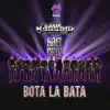 Bota la Bata - Single album lyrics, reviews, download