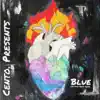 Blue (feat. Sway Casey) album lyrics, reviews, download