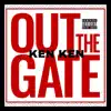 Out the Gate (Single ) - Single album lyrics, reviews, download