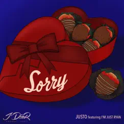 Sorry (feat. I'm Just Ryan) - Single by Justo album reviews, ratings, credits