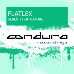 Serenity of Nature (Extended Mix) - Single by Flatlex album reviews, ratings, credits