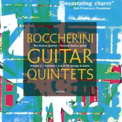 Boccherini: Guitar Quintets Nos. 1, 2 & 3 by Richard Savino & The Artaria Quartet album reviews, ratings, credits