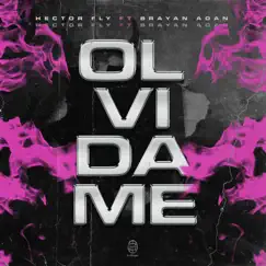 OLVIDAME (feat. Brayan Adán) Song Lyrics