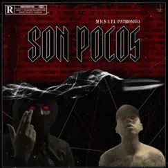 Son Pocos (feat. Elpatron970) - Single by Mbs Rolling album reviews, ratings, credits