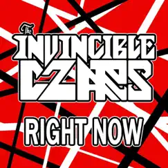 Right Now - Single by The Invincible Czars album reviews, ratings, credits