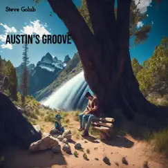Austin's Groove - Single by Steve Golub album reviews, ratings, credits