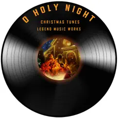 O Holy Night (Instrumental) by Christmas Tunes album reviews, ratings, credits