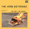 The Hood Dictionary - EP album lyrics, reviews, download