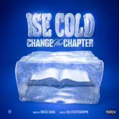 Change the Chapter - Single by ISECOLD album reviews, ratings, credits