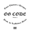 OG CODE, Vol. 2 (feat. Tony Thomas) - EP album lyrics, reviews, download