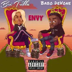 Envy (feat. Bri Trilla) Song Lyrics