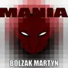 Mania - Single album lyrics, reviews, download