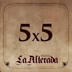 5x5 by Banda la Alterada album reviews, ratings, credits