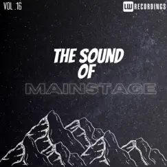 The Sound of Mainstage, Vol. 16 by Various Artists album reviews, ratings, credits