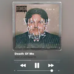 Death of Me Song Lyrics