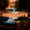 Hibernate - Single album lyrics, reviews, download