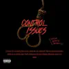 Control Issues - Single album lyrics, reviews, download