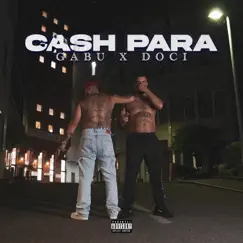 Cash Para (feat. Doci) Song Lyrics