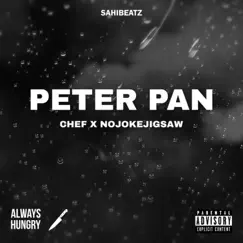 Peter Pan - Single by Chef & NojokeJigsaw album reviews, ratings, credits