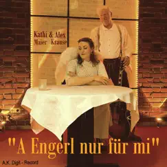 A Engerl nur für mi (Radio Edit) - Single by Kathi Maier & Alex Krause album reviews, ratings, credits