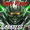 Darkness - EP album lyrics, reviews, download