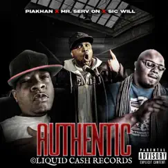 Authentic - Single by SIC WILL, Piakhan & Mr.serv On album reviews, ratings, credits
