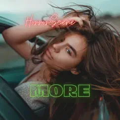 More - Single by HorrorScene album reviews, ratings, credits